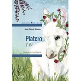 Platero y yo (CL&Aacute;SICOS - Cl&aacute;sicos Hisp&aacute;nicos)