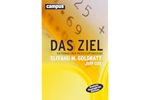 Das Ziel: Ein Roman über Prozessoptimierung