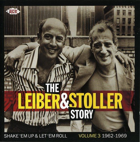 The Leiber & Stoller Story, Volume 3: Shake 'Em Up & Let 'Em Roll 1962-1969