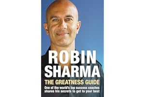 The Greatness Guide: One of the World's Top Success Coaches Shares His Secrets to Get to Your Best