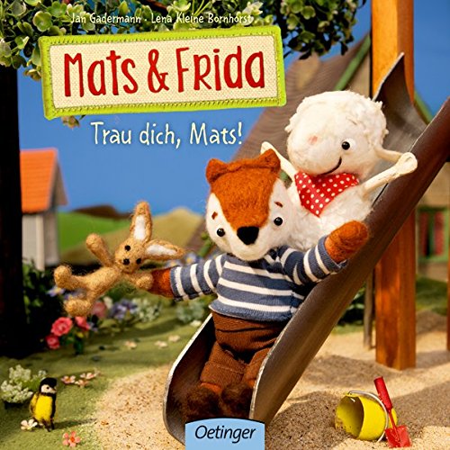 Mats & Frida: Trau dich, Mats!