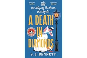 A Death in Diamonds: The brand new 2024 royal murder mystery from the author of THE WINDSOR KNOT (Her Majesty Investigates)