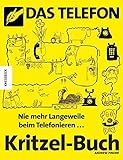 Image de Das Telefon-Kritzel-Buch: Nie mehr Langeweile beim Telefonieren