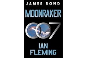 Moonraker: A James Bond Novel (James Bond, 3, Band 3)