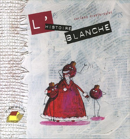 couverture de : L'Histoire blanche