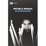 Morgana. Storie di ragazze che tua madre non approverebbe : Murgia ...