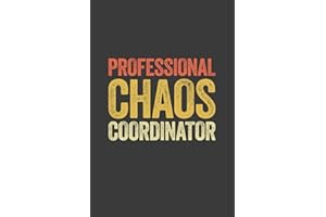 Professional Chaos Coordinator: 6 x 9 Blank Lined Notebook Journal Vintage - Funny Saying Sarcastic Work Gag Gift for Office Coworkers, Employees, Adults, Boss
