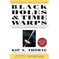 Black Holes & Time Warps: Einstein's Outrageous Legacy (Commonwealth Fund Book Program): 0