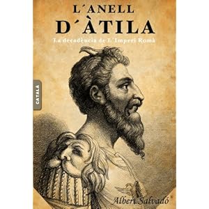 L'ANELL D'ÀTILA (Catalan Edition)