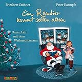 Ein Rentier kommt selten allein by Friedbert Stohner, Peter Kaempfe