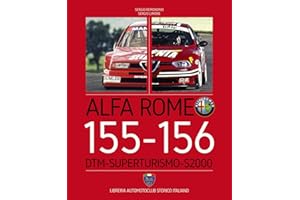 Alfa Romeo 155-156. DTM-Superturismo-S2000. Ediz. italiana e inglese