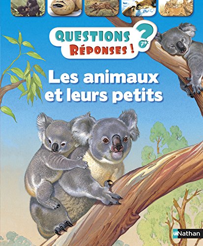LES ANIMAUX ET LEURS PETITS