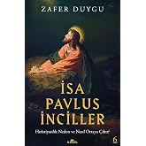 İsa, Pavlus, İnciller