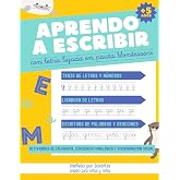 APRENDO A ESCRIBIR CON LETRA LIGADA EN PAUTA MONTESSORI: Caligraf&iacute;a para ni&ntilde;os y ni&ntilde;as a partir de 5 a&ntilde;os, para iniciarse y p