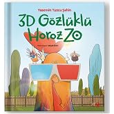 3D G&ouml;zl&uuml;kl&uuml; Horoz Zo