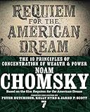 Requiem for the American Dream: The 10 Principles of Concentration of Wealth & Power by 