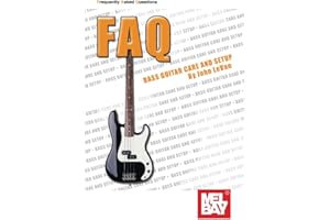 FAQ - Bass Guitar Care and Setup
