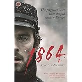 1864: The forgotten war that shaped modern Europe