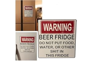YXRRVING Warning Beer Fridge Magnet, Hilarious Beer Fridge Magnet，DO NOT Put Food, Water, OR Other Shit in This Fridge,Funny Stickers Funny Magnets 11