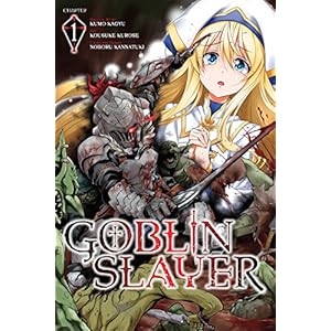 Goblin Slayer, Chapter 1 (manga) (Goblin Slayer manga Serial) (English Edition)