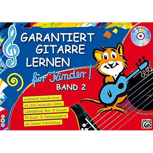 Garantiert Gitarre lernen für Kinder, Band 2 (Buch & CD)