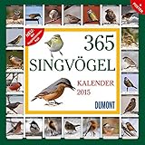 365 Singvögel - Kalender 2015 by