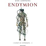 Endymion. I canti di Hyperion (Vol. 2)