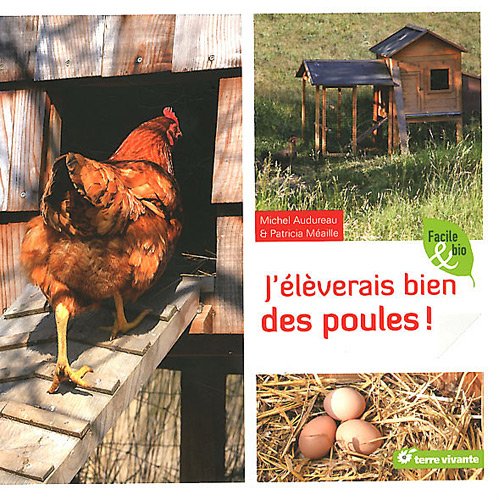 couverture de : J'&eacute;l&egrave;verais bien des poules ! 