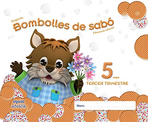 Bombolles de sabó 5 anys 3º Trimestre (Pompas de Jabón)
