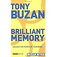 Buzan Bites: Brilliant Memory: Unlock the Power of Your Mind