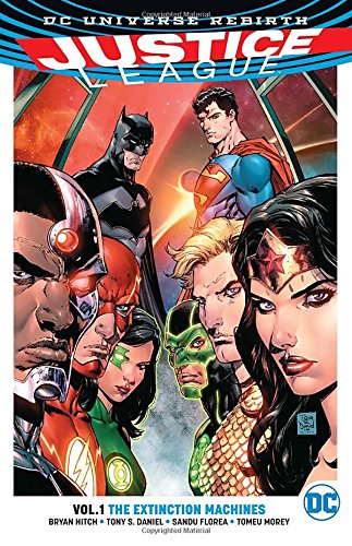 Couverture du livre de Justice League Vol. 1: The Extinction Machines (Rebirth)