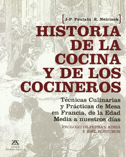 Historia De La Cocina Y De Los Cocineros