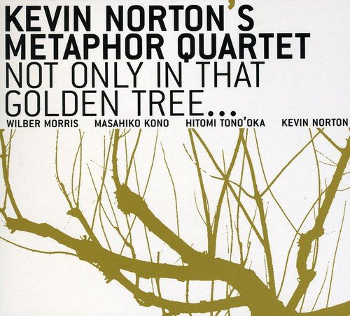 Preisvergleich Produktbild Not Only in That Golden Tree