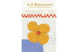 Dziennik Wdzięczności i Dobrostanu dla Kobiet – 5 Minut dla Siebie Każdego Dnia: Rozwój Osobisty, Afirmacje, Prezent dla Niej
