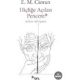 Hi&ccedil;liğe A&ccedil;ılan Pencere