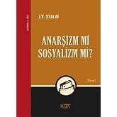Anarşizm mi Sosyalizm mi