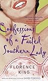 Confessions Of A Failed Southern Lady (Virago Modern Classics, Band 233) by