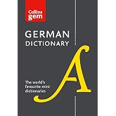 Collins German Dictionary Gem Edition : 40,000 Words and Phrases in a Mini Format