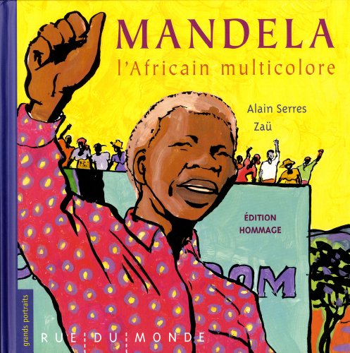 Mandela, l'africain multicolore