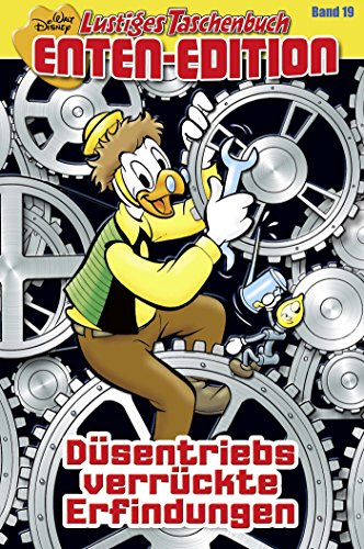 Lustiges Taschenbuch Enten-Edition 19: Düsentriebs verrückte Erfindungen