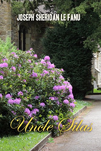 Uncle Silas (Gothic Library) (English Edition)