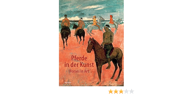 Pferde In Der Kunst Horses In Art Amazon De Bernard Margrit Richenhagen Martin Bucher