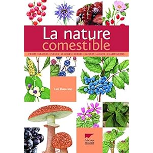 La Nature comestible Livre en Ligne La Nature comestible Livre en Ligne - Telecharger Ebook