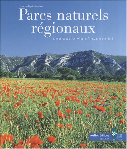 couverture de : Parcs naturels r&eacute;gionaux