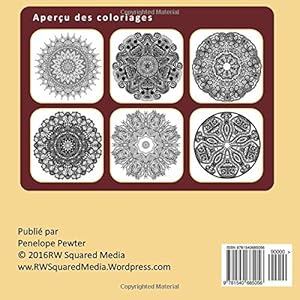 Livre Coloriage Mandala: Le livre coloriage adultes pour la détente et la méditation
