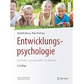 Entwicklungspsychologie des Kindes- und Jugendalters für Bachelor (Springer-Lehrbuch)