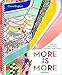 More is More, Memphis, Maximalism, and New Wave Design. Interior, Lifestyle, Fashion: Ein Buch über das große Revival der Achtziger (Deutsch/Englisch, 22,3 x 28,7 cm) by 