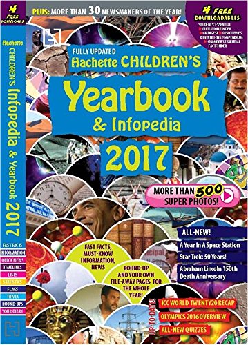 Hachette Children’s Yearbook and Infopedia - 2017