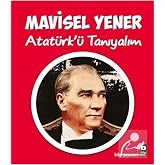 Atat&uuml;rk'&uuml; Tanıyalım