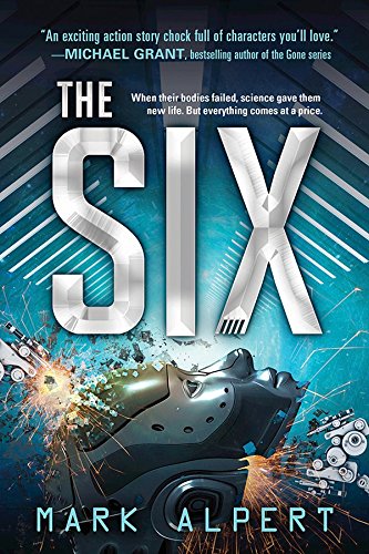 The Six (The Six Series Book 1) (English Edition)